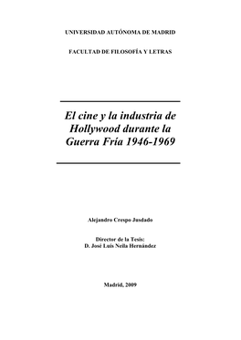 El Cine Y La Industria De Hollywood Durante La Guerra Fría 1946-1969