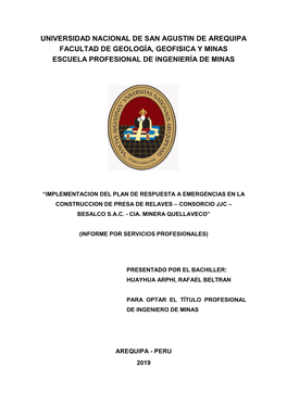 Universidad Nacional De San Agustin De Arequipa Facultad De Geología, Geofisica Y Minas Escuela Profesional De Ingeniería De Minas