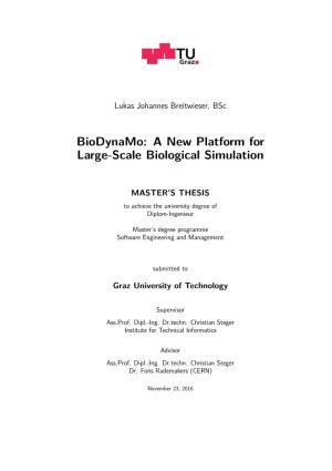 Biodynamo: a New Platform for Large-Scale Biological Simulation