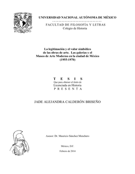 La Legitimación Y El Valor Simbólico De Las Obras De Arte. Las Galerías Y El Museo De Arte Moderno En La Ciudad De México (1955-1970)