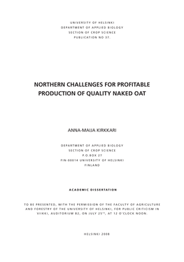 Northern Challenges for Profitable Production of Quality Naked Oat