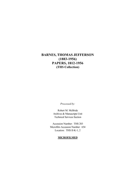 BARNES, THOMAS JEFFERSON (1883-1956) PAPERS, 1812-1956 (THS Collection)