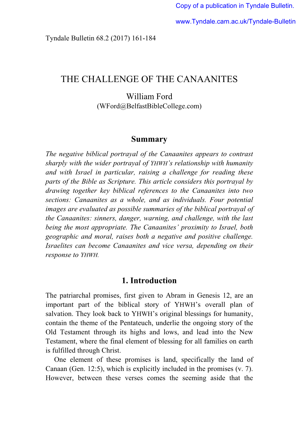 THE CHALLENGE of the CANAANITES William Ford (Wford@Belfastbiblecollege.Com)