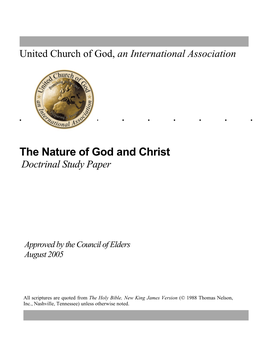 The Nature of God and Christ Doctrinal Study Paper