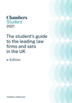 The Student's Guide to the Leading Law Firms and Sets in the UK