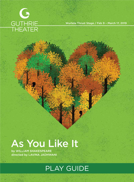 As You Like It by WILLIAM SHAKESPEARE Directed by LAVINA JADHWANI