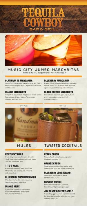 Music City Jumbo Margaritas Mules Twisted Cocktails