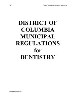 DISTRICT of COLUMBIA MUNICIPAL REGULATIONS for DENTISTRY