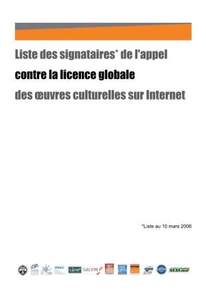 Liste Des Signataires* De L'appel Contre La Licence Globale Des Œuvres Culturelles Sur Internet