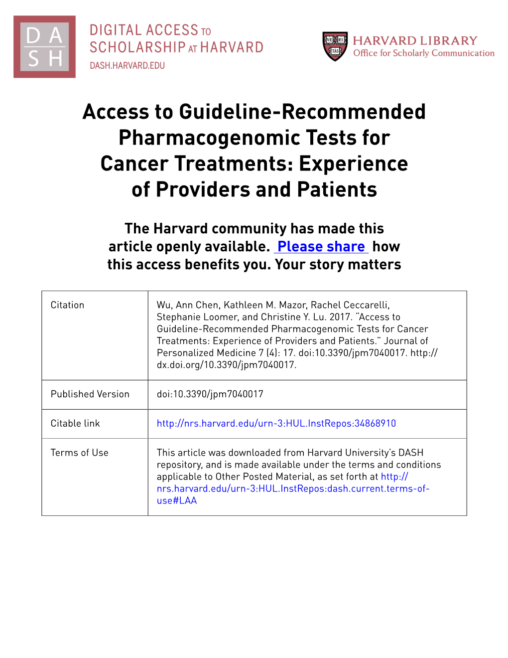 Access to Guideline-Recommended Pharmacogenomic Tests for Cancer Treatments: Experience of Providers and Patients