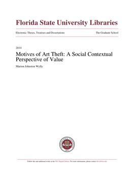 Motives of Art Theft: a Social Contextual Perspective of Value Marion Johnston Wylly