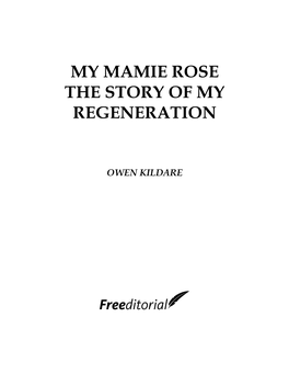 My Mamie Rose the Story of My