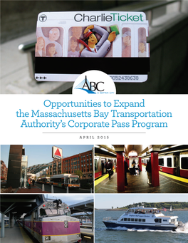 Opportunities to Expand the Massachusetts Bay Transportation Authority’S Corporate Pass Program