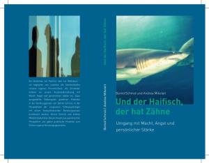 Und Der Haifisch, Der Hat Zähne Der Hatzähne Und Derhaifisch, Bernd Schmidundandrea Mikoleit Persönlicher Stärke Umgang Mitmacht,Angst Und