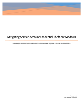 Mitigating Service Account Credential Theft on Windows