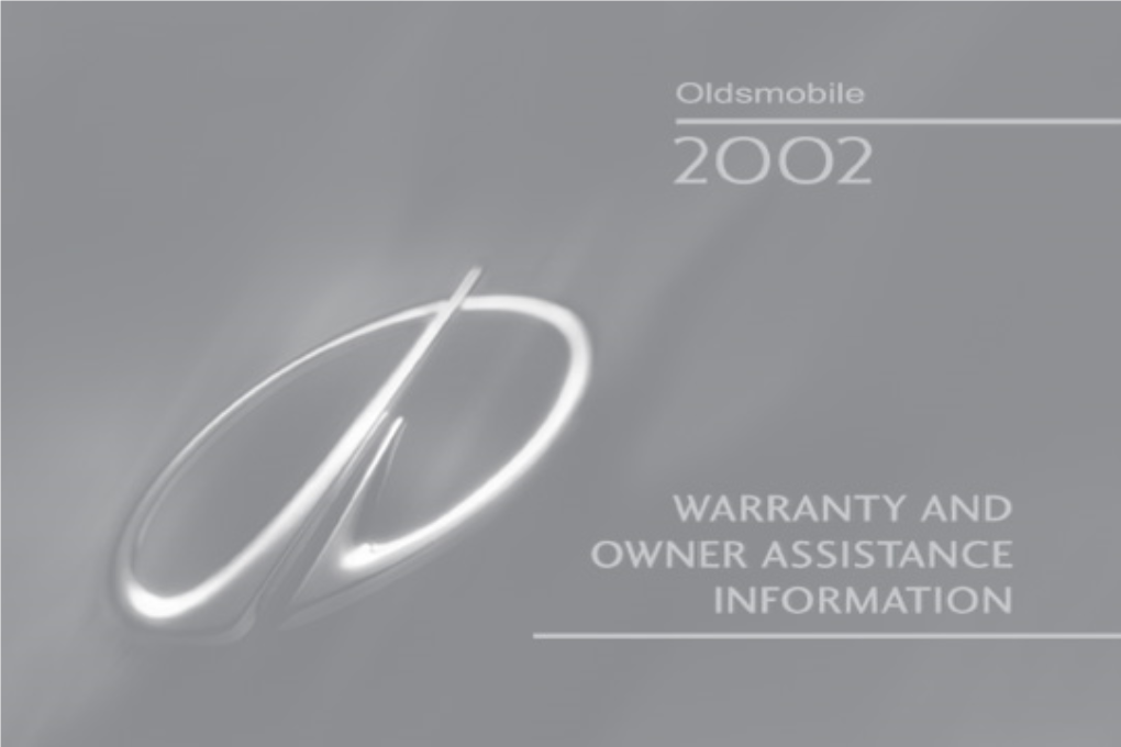 Warranty Guide,2002 Oldsmobile Warranty and Owner Assistance Information