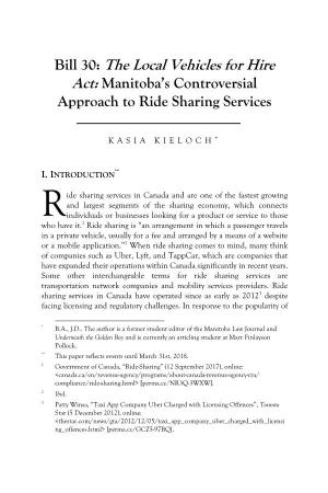 Bill 30: the Local Vehicles for Hire Act: Manitoba’S Controversial Approach to Ride Sharing Services
