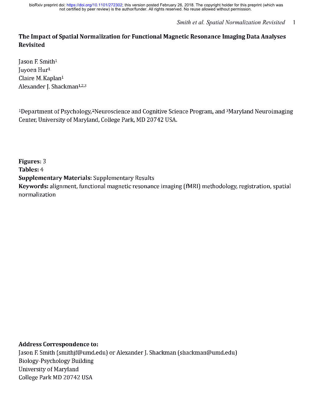 The Impact of Spatial Normalization for Functional Magnetic Resonance Imaging Data Analyses Revisited