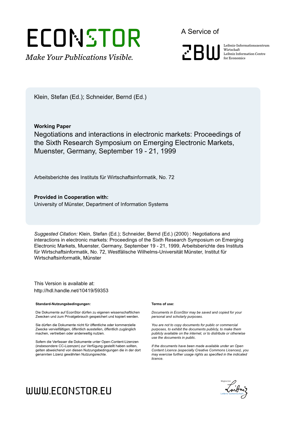 Negotiations and Interactions in Electronic Markets