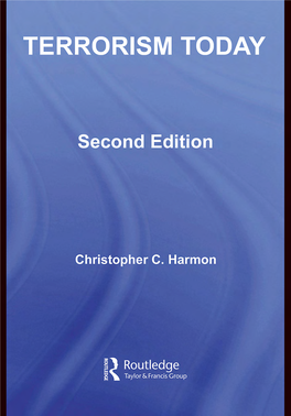 Terrorism Today, Second Edition