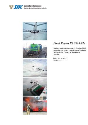 Final Report RS 2014:01E