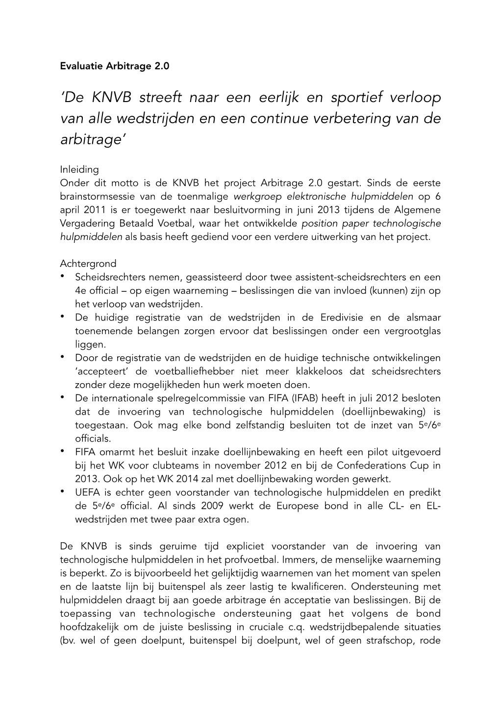 Evaluatie Arbitrage 2.0 Mei 2014