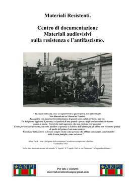 Materiali Resistenti. Centro Di Documentazione Materiali Audiovisivi Sulla Resistenza E L'antifascismo