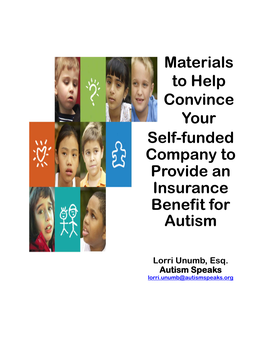 Materials to Help Convince Your Self-Funded Company to Provide an Insurance Benefit for Autism