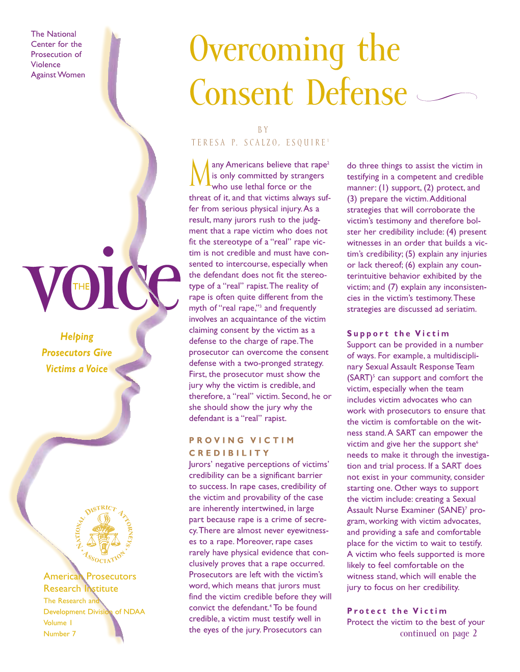 Overcoming the Consent Defense Is Come the Victim’S Resistance