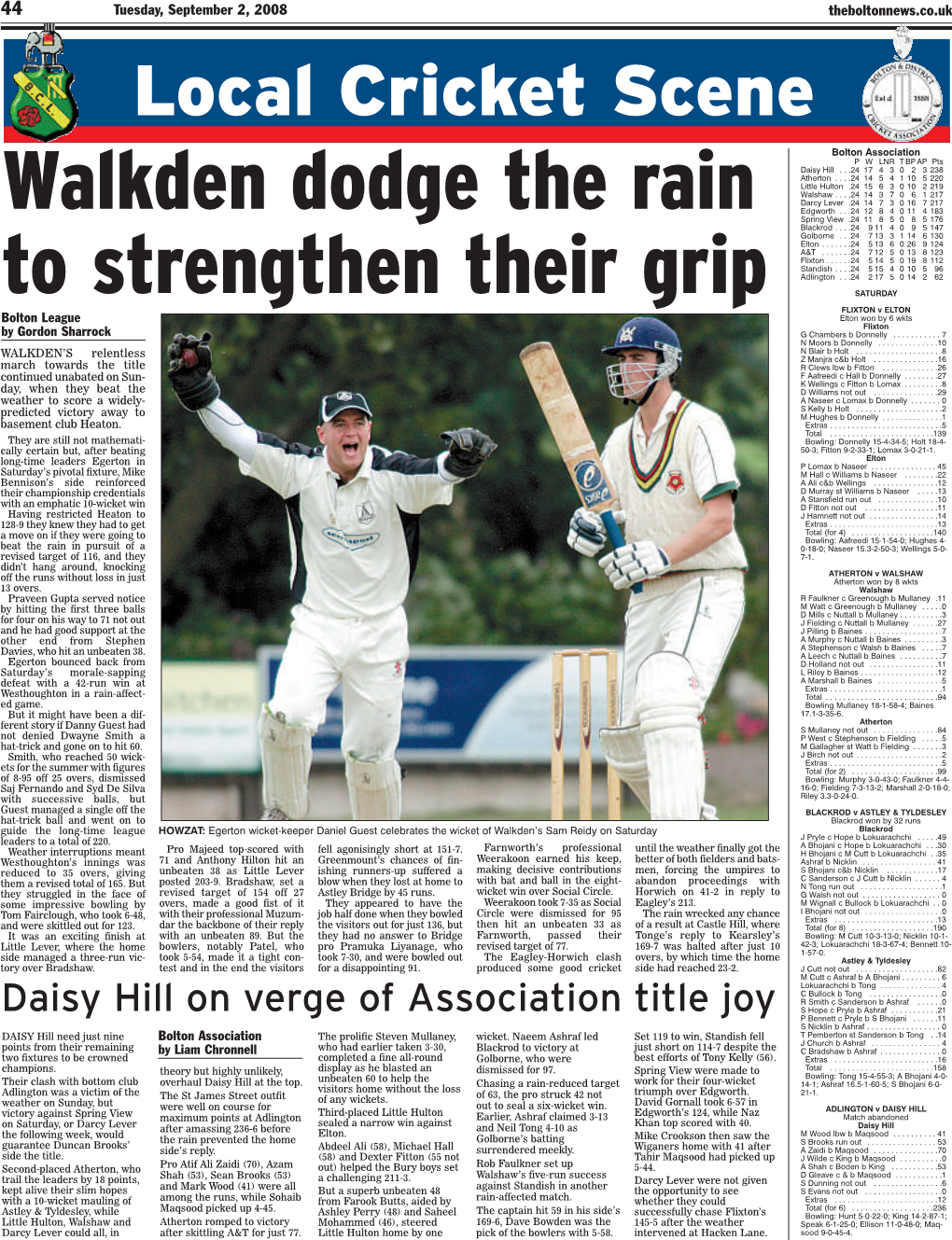 Walkden Dodge the Rain to Strengthen Their Grip