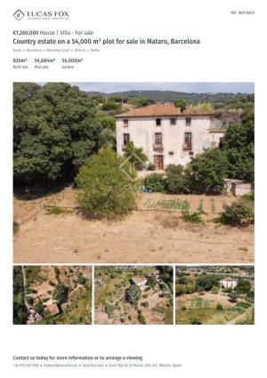 House / Villa with 54,684M² Garden for Sale in Mataro, Barcelona