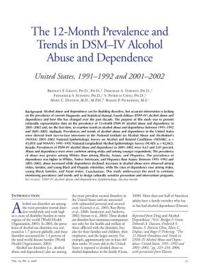 The 12-Month Prevalence and Trends in DSM–IV Alcohol Abuse and Dependence