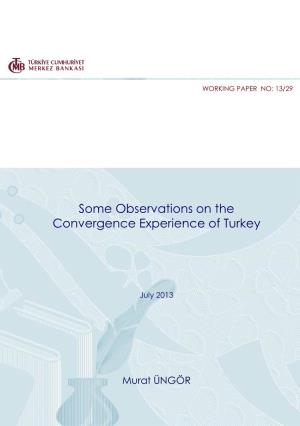Some Observations on the Convergence Experience of Turkey