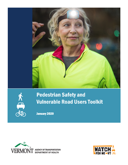Pedestrian Safety and Vulnerable Road Users Toolkit