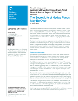 The Secret Life of Hedge Funds May Be Over by Jay B