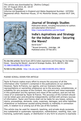 India's Aspirations and Strategy for the Indian Ocean – Securing the Waves? David Scott a a Brunel University , Uxbridge , UK Published Online: 07 Feb 2013