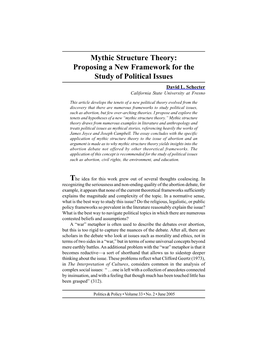 Mythic Structure Theory: Proposing a New Framework for the Study of Political Issues David L