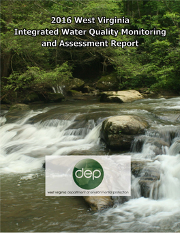 2016 West Virginia Integrated Water Quality Monitoring and Assessment Report