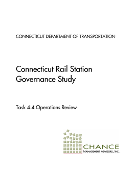 Connecticut Rail Station Governance Study