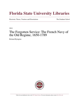 The Forgotten Service: the French Navy of the Old Regime, 1650-1789 Richard Byington
