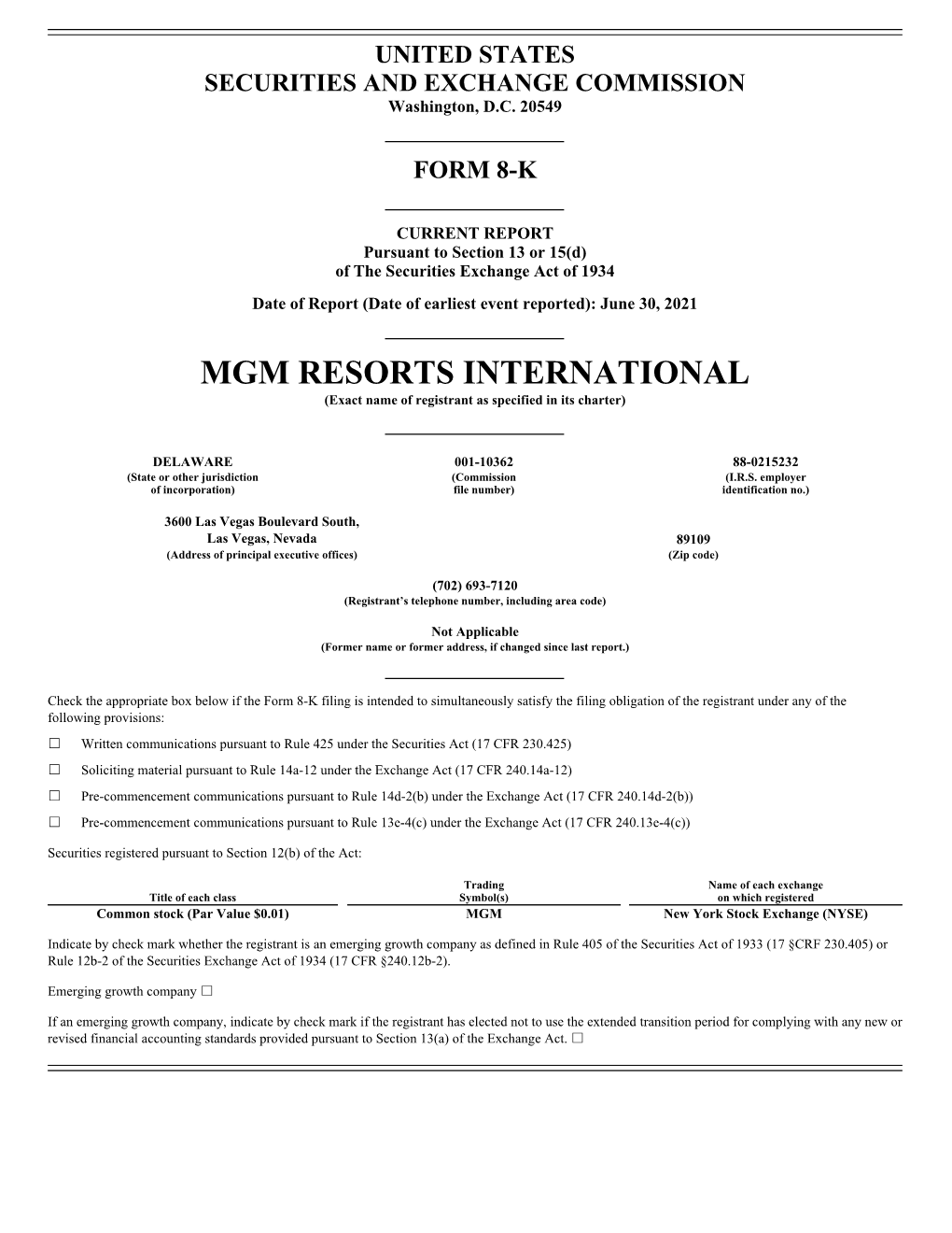 MGM RESORTS INTERNATIONAL (Exact Name of Registrant As Specified in Its Charter)