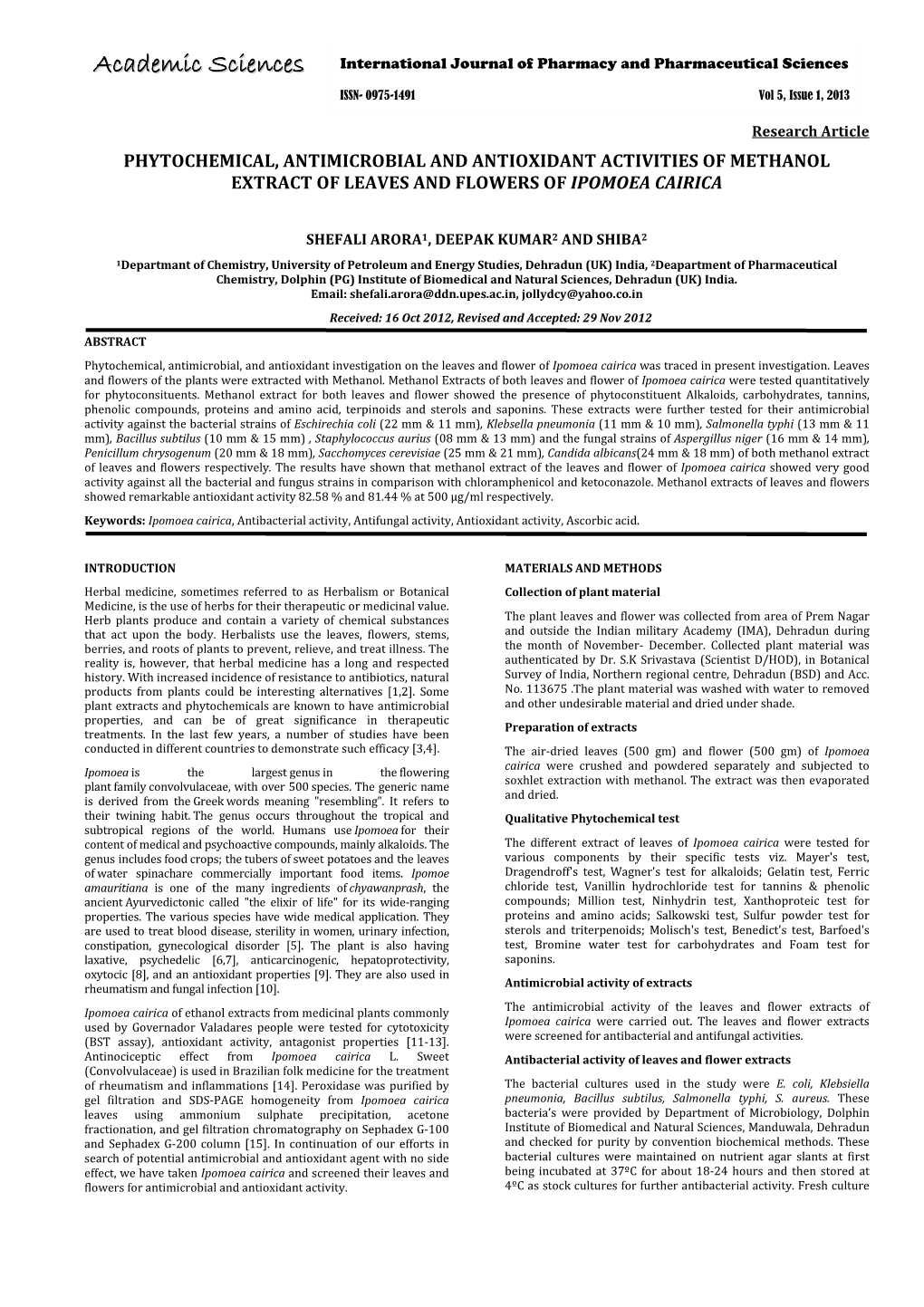 Phytochemical, Antimicrobial and Antioxidant Activities of Methanol Extract of Leaves and Flowers of Ipomoea Cairica