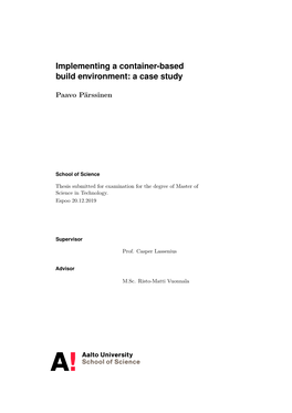 Implementing a Container-Based Build Environment: a Case Study