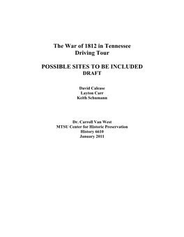 The War of 1812 in Tennessee Driving Tour POSSIBLE SITES to BE