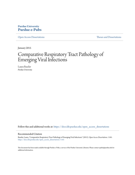 Comparative Respiratory Tract Pathology of Emerging Viral Infections Laura Baseler Purdue University