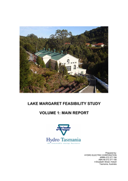 Lake Margaret Feasibility Study Volume 1: Main Report