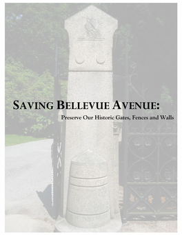 SAVING BELLEVUE AVENUE: Preserve Our Historic Gates, Fences and Walls