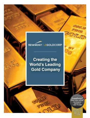 Creating the World's Leading Gold Company