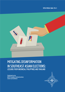 Mitigating Disinformation in Southeast Asian Elections: Lessons from Indonesia, Philippines and Thailand