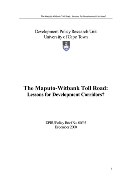 The Maputo-Witbank Toll Road: Lessons for Development Corridors?